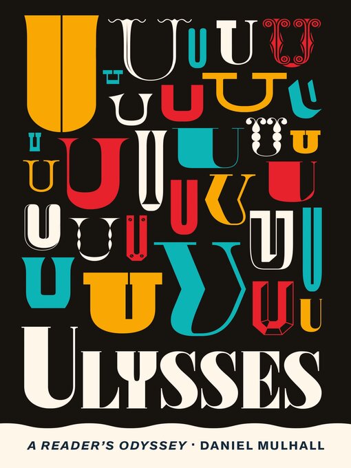 Title details for Ulysses by Daniel Mulhall - Available
